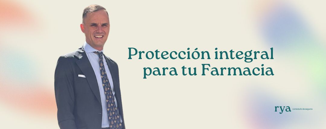 Protección integral para tu Farmacia