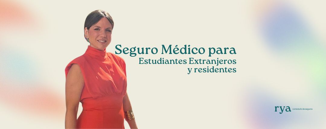 Seguro Médico en España para Estudiantes Extranjeros y residentes: ASISA Health Students y ASISA Health Residents