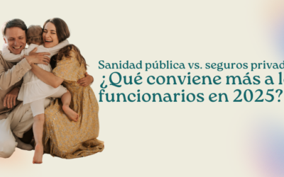 Sanidad pública vs. seguros privados: ¿Qué conviene a los funcionarios en 2025?